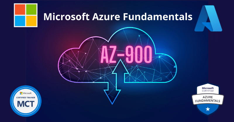 Microsoft Azure Fundamentals (AZ-900)